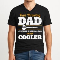Dart Throwing Dad Dart Player Dart Club Father Darts V-Neck T-Shirt