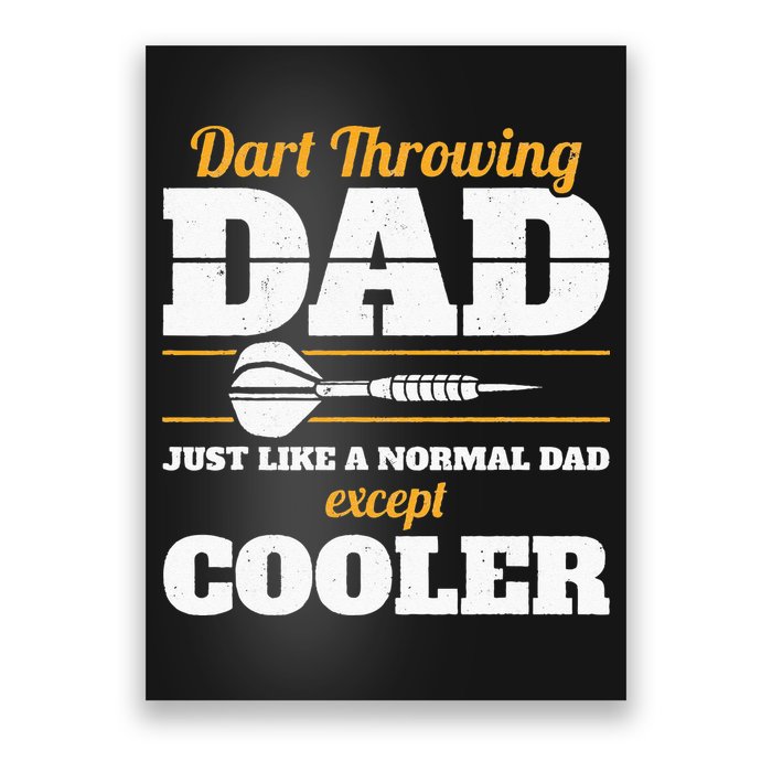 Dart Throwing Dad Dart Player Dart Club Father Darts Poster
