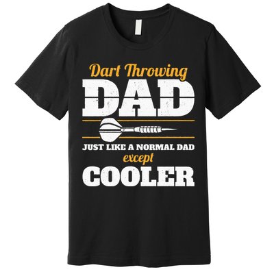 Dart Throwing Dad Dart Player Dart Club Father Darts Premium T-Shirt