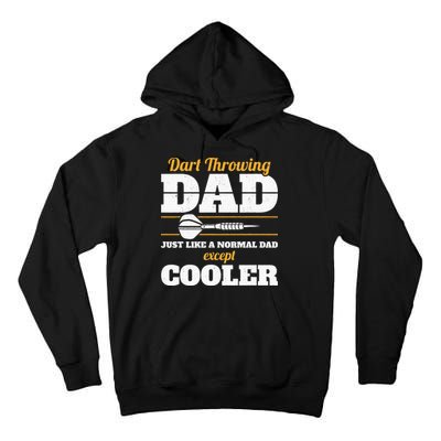 Dart Throwing Dad Dart Player Dart Club Father Darts Tall Hoodie
