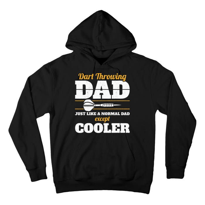 Dart Throwing Dad Dart Player Dart Club Father Darts Tall Hoodie