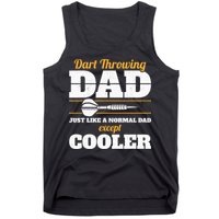 Dart Throwing Dad Dart Player Dart Club Father Darts Tank Top