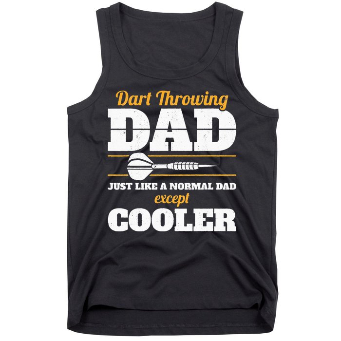 Dart Throwing Dad Dart Player Dart Club Father Darts Tank Top