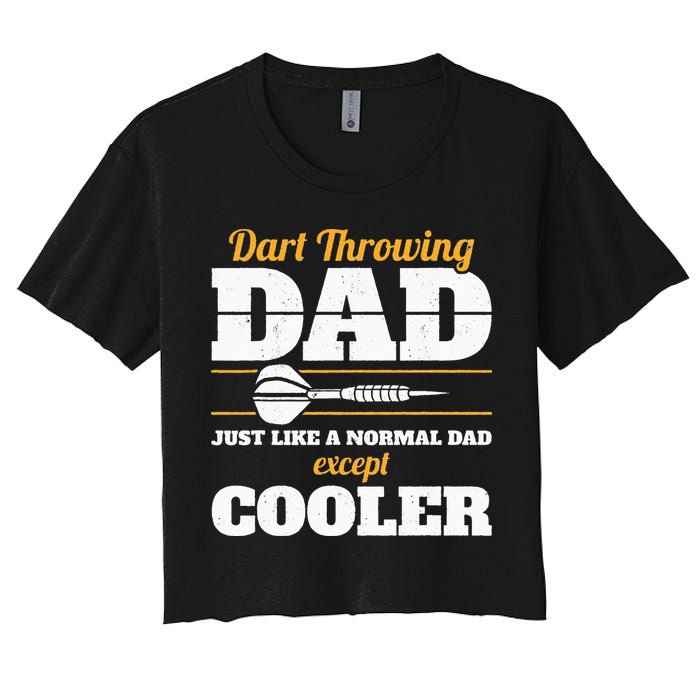 Dart Throwing Dad Dart Player Dart Club Father Darts Crop Top