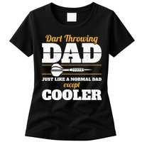 Dart Throwing Dad Dart Player Dart Club Father Darts Womens T-Shirt