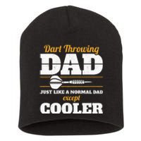 Dart Throwing Dad Dart Player Dart Club Father Darts Short Acrylic Beanie