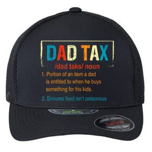 Dad Tax Definition Funny Father's Day Men Gift Flexfit Unipanel Trucker Cap