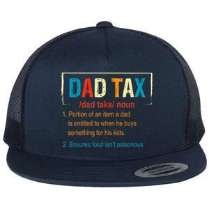 Dad Tax Definition Funny Father's Day Men Gift Flat Bill Trucker Hat