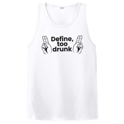 Define Too Drunk Too Drunk. Funny Humor PosiCharge Competitor Tank