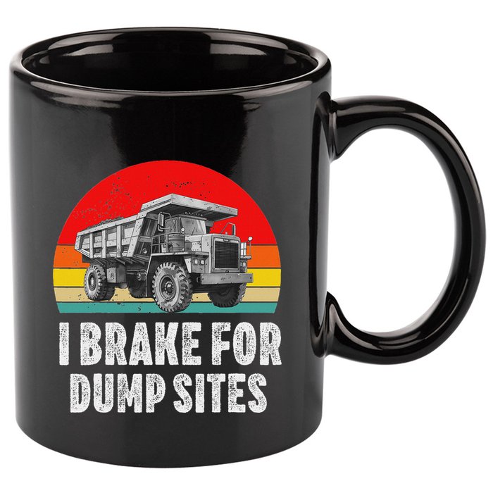 Dump Truck Driver Operator Dumping Truck Trailer 11oz C Handle Ceramic Mug