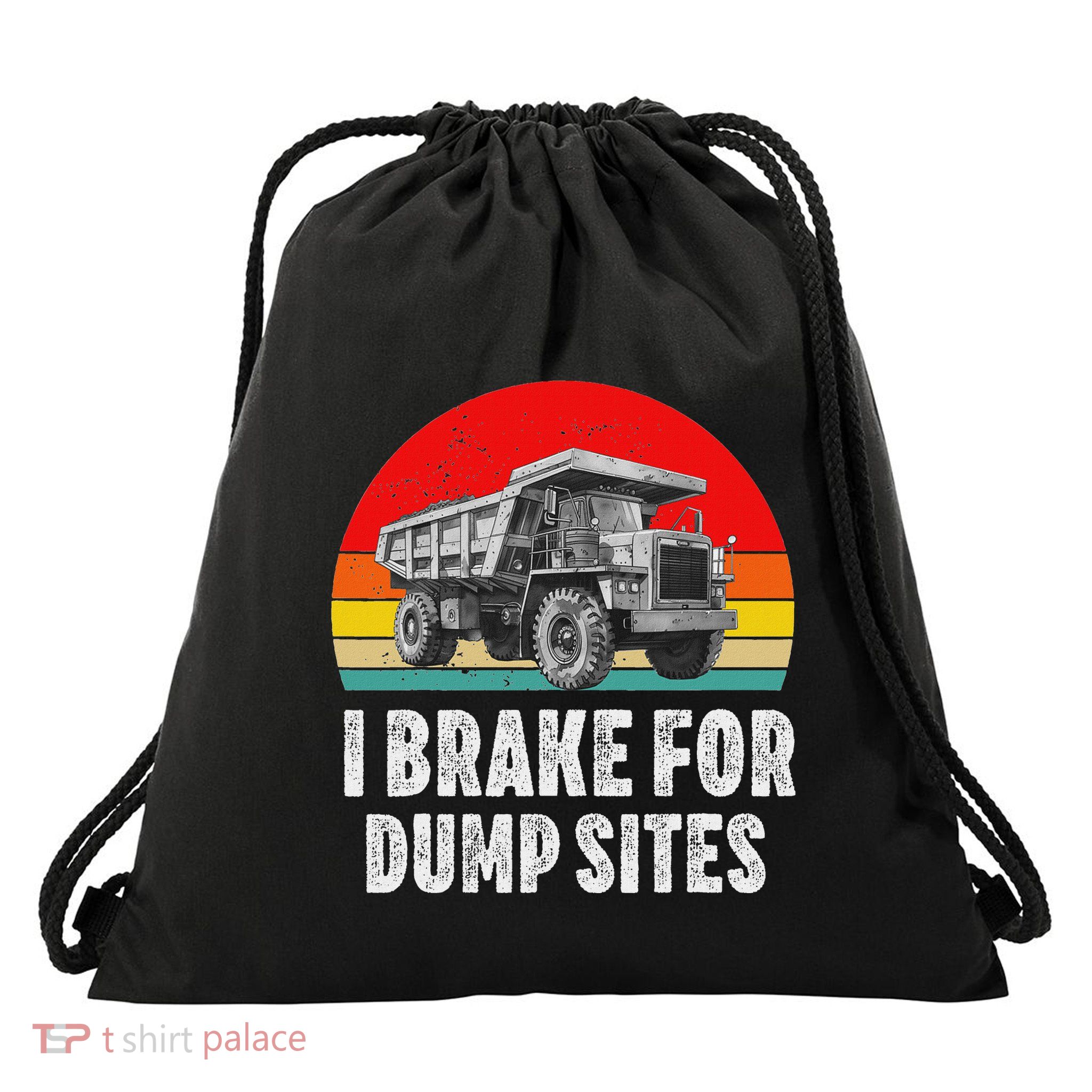 Dump Truck Driver Operator Dumping Truck Trailer Drawstring Bag