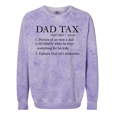 Dad Tax Definition Funny Daddy Family Colorblast Crewneck Sweatshirt