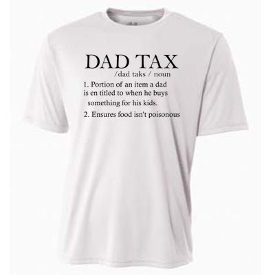 Dad Tax Definition Funny Daddy Family Cooling Performance Crew T-Shirt