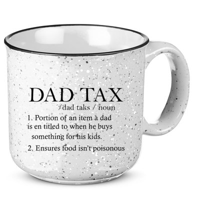 Dad Tax Definition Funny Daddy Family 15oz Campfire Ceramic Mug