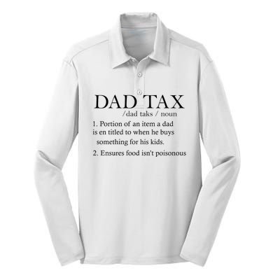 Dad Tax Definition Funny Daddy Family Silk Touch Performance Long Sleeve Polo