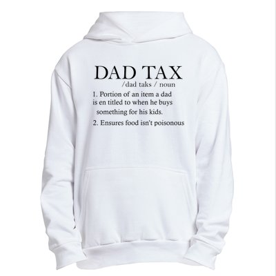 Dad Tax Definition Funny Daddy Family Urban Pullover Hoodie