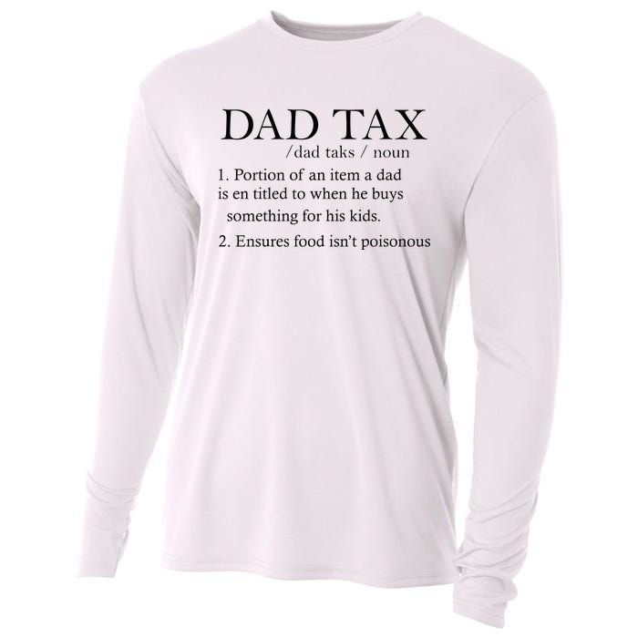 Dad Tax Definition Funny Daddy Family Cooling Performance Long Sleeve Crew