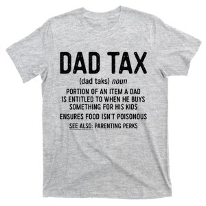 Dad Tax Definition FatherS Day T-Shirt