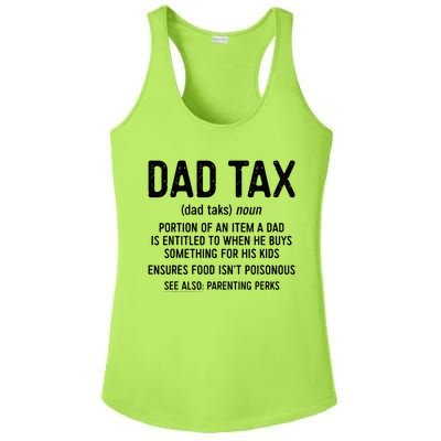 Dad Tax Definition FatherS Day Ladies PosiCharge Competitor Racerback Tank