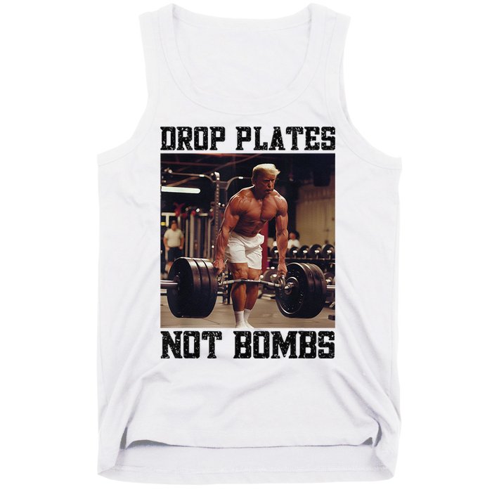 Donald Trump Drop Plates Not Bombs Swole Muscular Trump Gym Tank Top