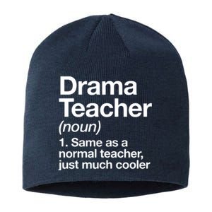 Drama Teacher Definition Funny Back To School Acting Theatre Sustainable Beanie