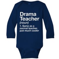 Drama Teacher Definition Funny Back To School Acting Theatre Baby Long Sleeve Bodysuit