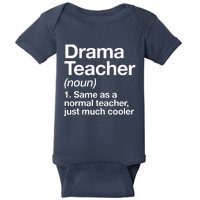 Drama Teacher Definition Funny Back To School Acting Theatre Baby Bodysuit