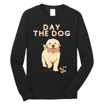 Day the Dog Long Sleeve Shirt