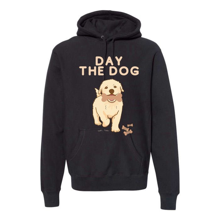 Day the Dog Premium Hoodie