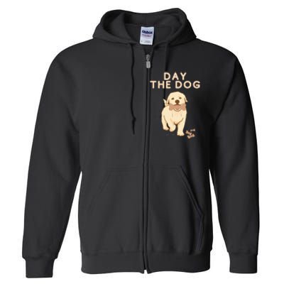 Day the Dog Full Zip Hoodie