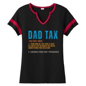 Dad Tax Definition Funny Fathers Day Ladies Halftime Notch Neck Tee