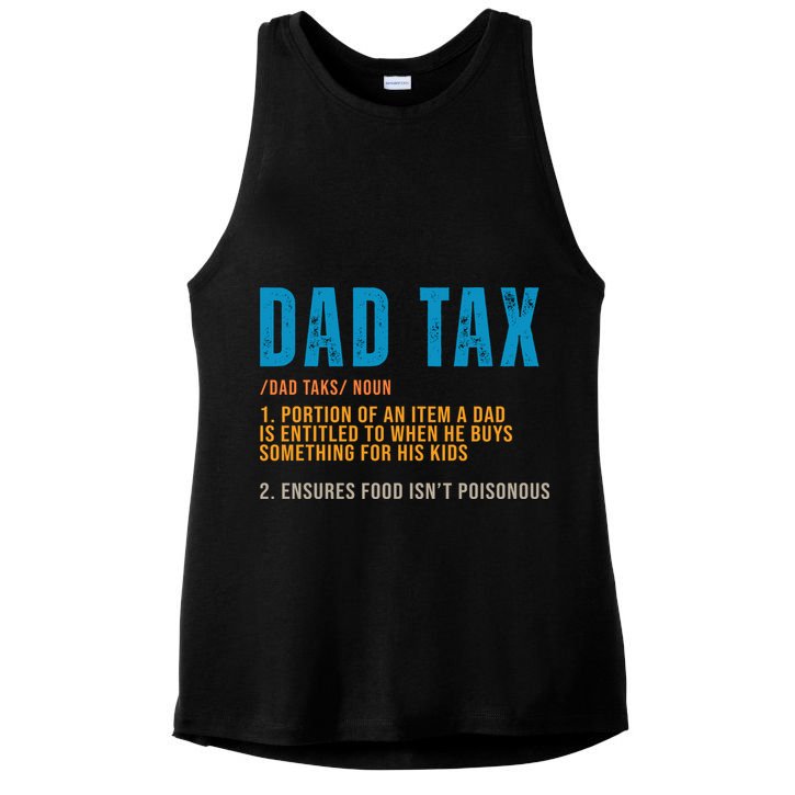Dad Tax Definition Funny Fathers Day Ladies PosiCharge Tri-Blend Wicking Tank