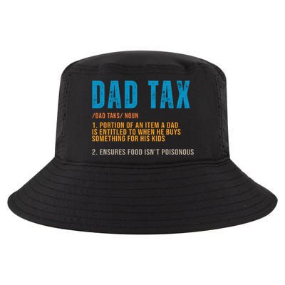 Dad Tax Definition Funny Fathers Day Cool Comfort Performance Bucket Hat