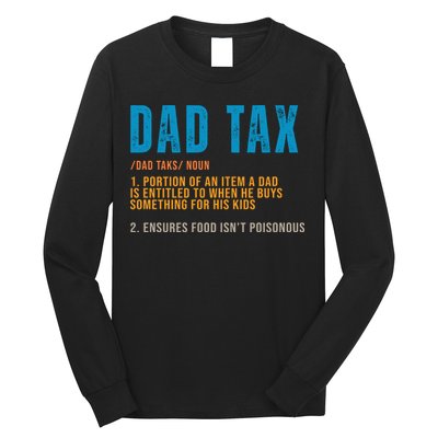 Dad Tax Definition Funny Fathers Day Long Sleeve Shirt