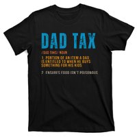 Dad Tax Definition Funny Fathers Day T-Shirt