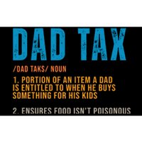 Dad Tax Definition Funny Fathers Day Bumper Sticker