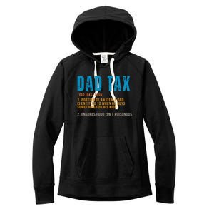 Dad Tax Definition Funny Fathers Day Women's Fleece Hoodie