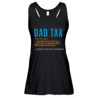 Dad Tax Definition Funny Fathers Day Ladies Essential Flowy Tank