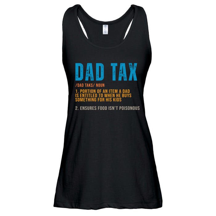 Dad Tax Definition Funny Fathers Day Ladies Essential Flowy Tank