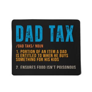 Dad Tax Definition Funny Fathers Day Mousepad