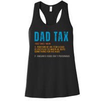 Dad Tax Definition Funny Fathers Day Women's Racerback Tank