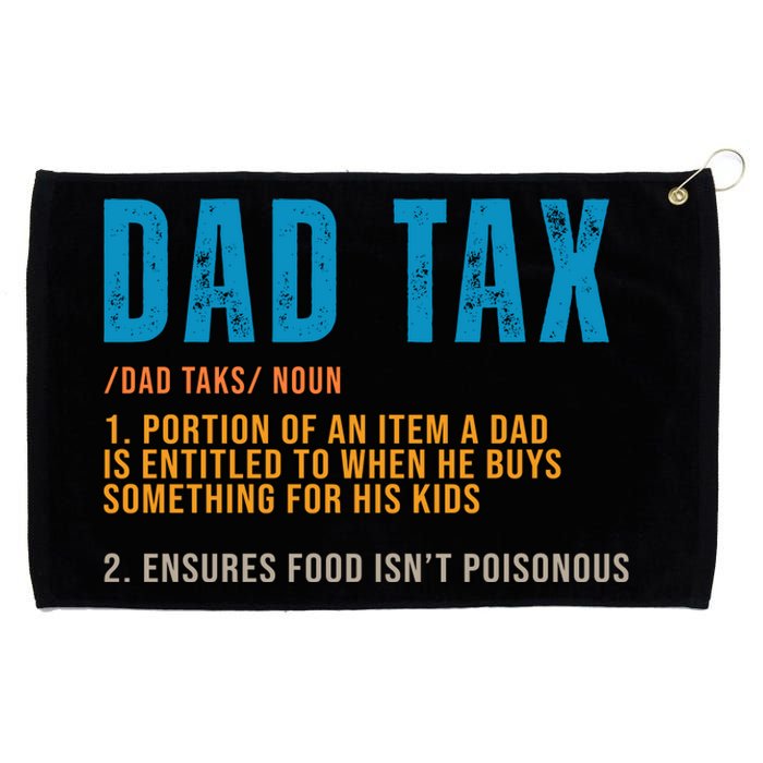 Dad Tax Definition Funny Fathers Day Grommeted Golf Towel