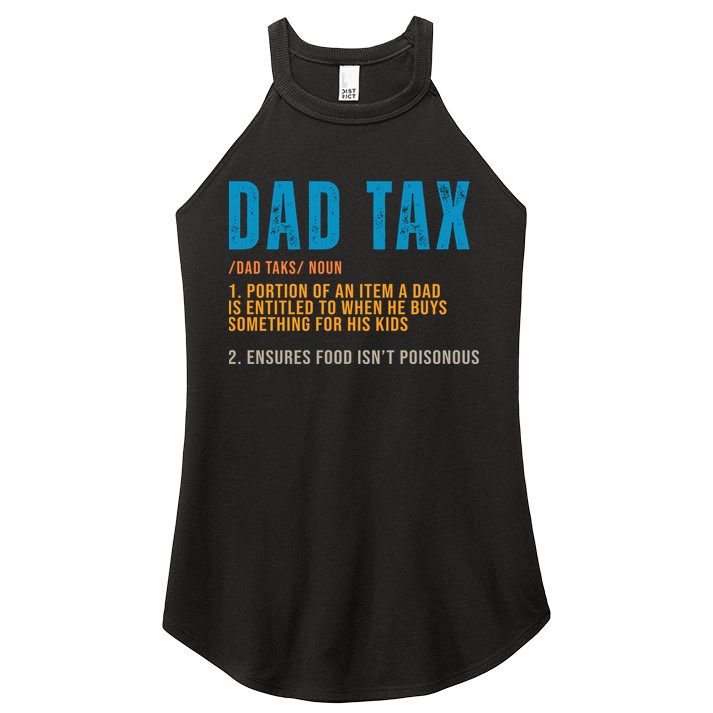 Dad Tax Definition Funny Fathers Day Women's Perfect Tri Rocker Tank