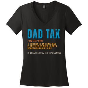 Dad Tax Definition Funny Fathers Day Women's V-Neck T-Shirt