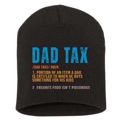 Dad Tax Definition Funny Fathers Day Short Acrylic Beanie