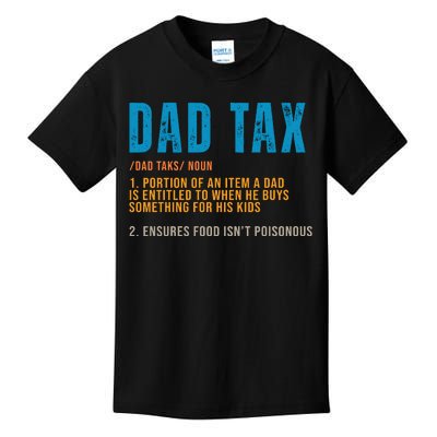 Dad Tax Definition Funny Fathers Day Kids T-Shirt