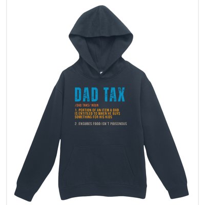 Dad Tax Definition Funny Fathers Day Urban Pullover Hoodie