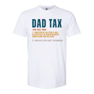 Dad Tax Definition Funny Fathers Day Softstyle CVC T-Shirt