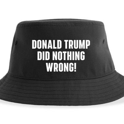 Donald Trump Did Nothing Wrong Sustainable Bucket Hat