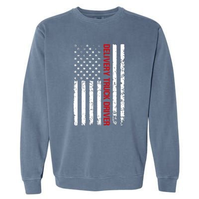 Delivery Truck Driver Funny Garment-Dyed Sweatshirt